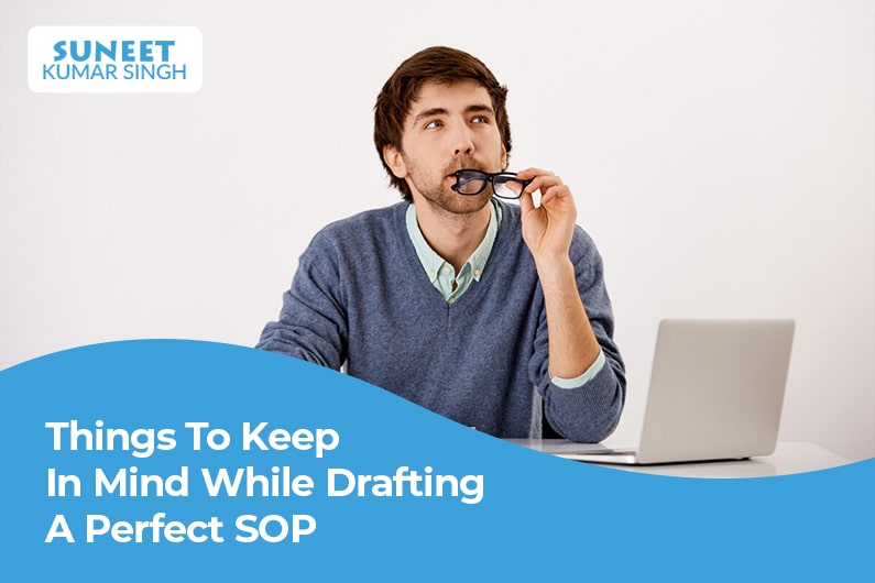 Things To Keep In Mind While Drafting A Perfect SOP